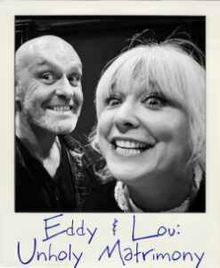 Eddy Brimson & Lou Conran Unholy Matrimony